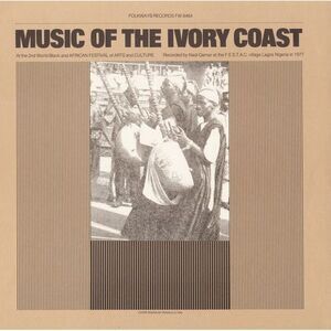 Ivory Coast National Company - Indigenous Music of the Ivory Coast National